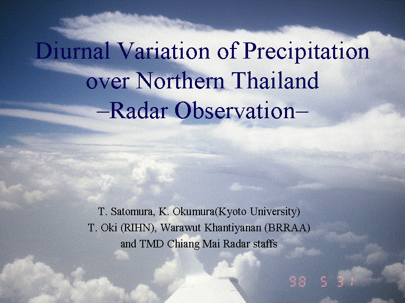 Diurnal Variation of Precipitation over Northern Thailand?Radar Observation?