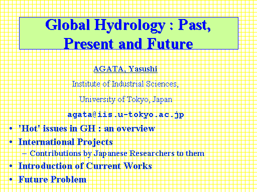Global Hydrology : Past, Present and Future