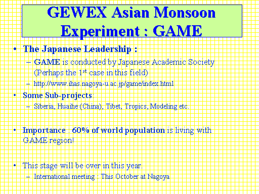 GEWEX Asian Monsoon Experiment : GAME 
